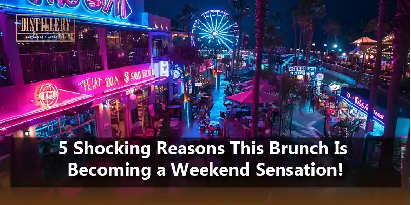 5 Shocking Reasons This Brunch Is Becoming a Weekend Sensation!