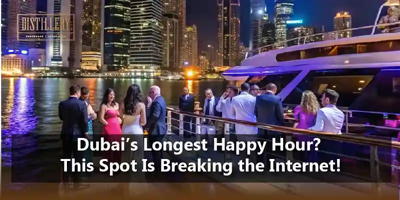 Dubai’s Longest Happy Hour This Spot Is Breaking the Internet! (1)