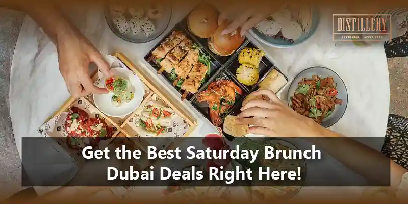 Get thes Best Saturday Brunch Dubai Deals Right Here!_11zon